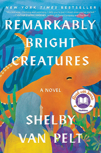 Remarkably Bright Creatures by Shelby Van Pelt2