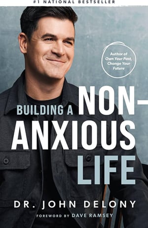 building-a-non-anxious-life